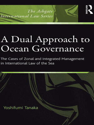 cover image of A Dual Approach to Ocean Governance